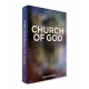 The Church of God: What it Means to Belong