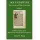 Holy Scripture: The Ground and Pillar of Our Faith, Vol. I