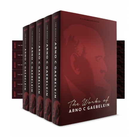 Works of Arno C. Gaebelein - 17 vol 