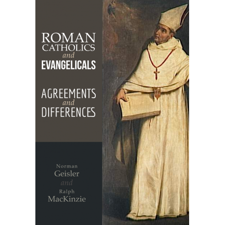 Roman Catholics and Evangelicals: Agreements and Differences