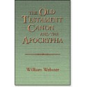 The Old Testament Canon and the Apocrypha