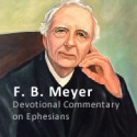 Devotional Commentary on Ephesians by F. B. Meyer