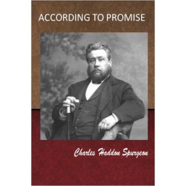 Spurgeon According to Promise