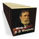 Works of Benjamin Breckinridge (B. B.) Warfield (21 vols)
