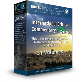 International Critical Commentary on the New Testament & Works of Philo