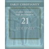 Early Christianity: Classic Studies and Documents - 21 volumes
