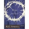 Who is Jesus? by R. C. Sproul 