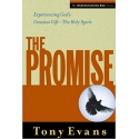 The Promise: Experiencing God's Greatest Gift, by Tony Evans