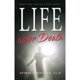 Life After Death by Spiro Zodhiates