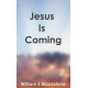 Jesus is Coming by William E Blackstone