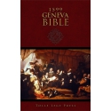 The 1599 Geneva Bible with Study Notes