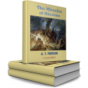 The Miracles of Missions, by A. T. Pierson