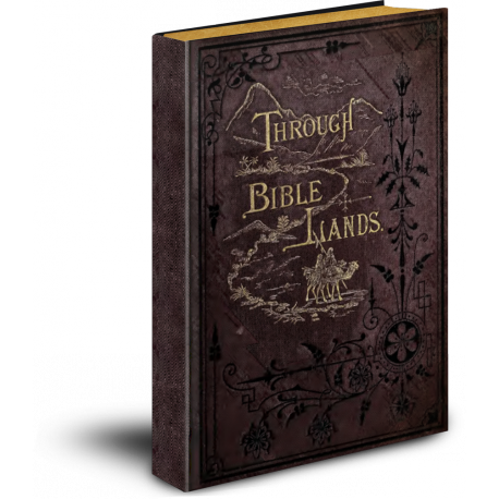 Through Bible Lands, by Philip Schaff