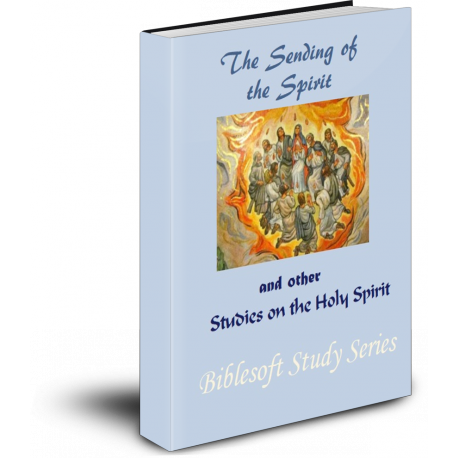 The Sending of the Spirit: Studies on the Holy Spirit