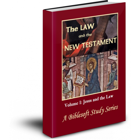 The Law and the New Testament, Volume 1: Jesus and the Law