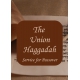 The Union Haggadah: Service for Passover