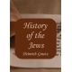 History of the Jews Heinrich Graetz