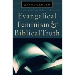Evangelical Feminism and Biblical Truth