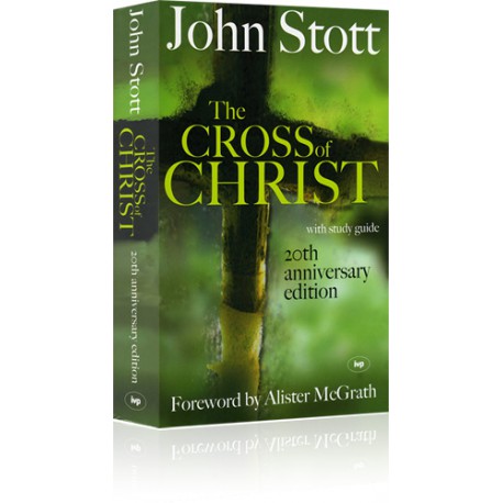 the cross of christ john stott