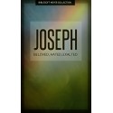 Joseph: Beloved, Hated, Exalted