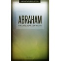 Abraham: The Obedience of Faith