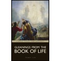 Gleanings from the Book of Life