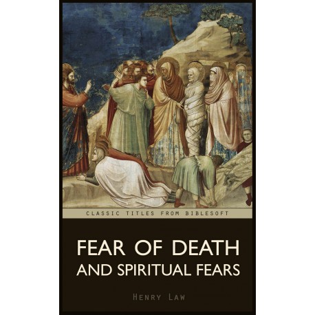Fear of Death & Spiritual Fears