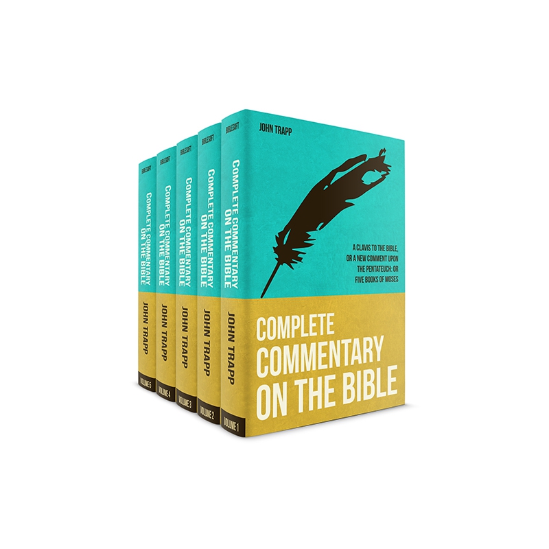 Complete Commentary on the Bible, by John Trapp - Biblesoft