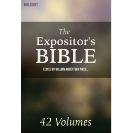 The Expositor's Bible, ed. by W. Robertson Nicoll