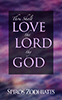 Thou Shalt Love The Lord Thy God